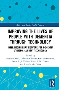 Improving the Lives of People with Dementia through Technology: Interdisciplinary Network for Utilising Current Technology