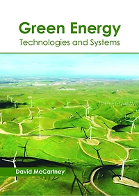 Green Energy: Technologies And Systems