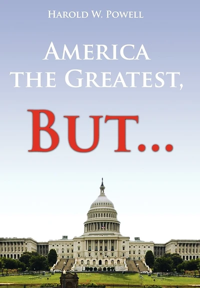 America the Greatest, But...