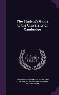 The Student's Guide to the University of Cambridge