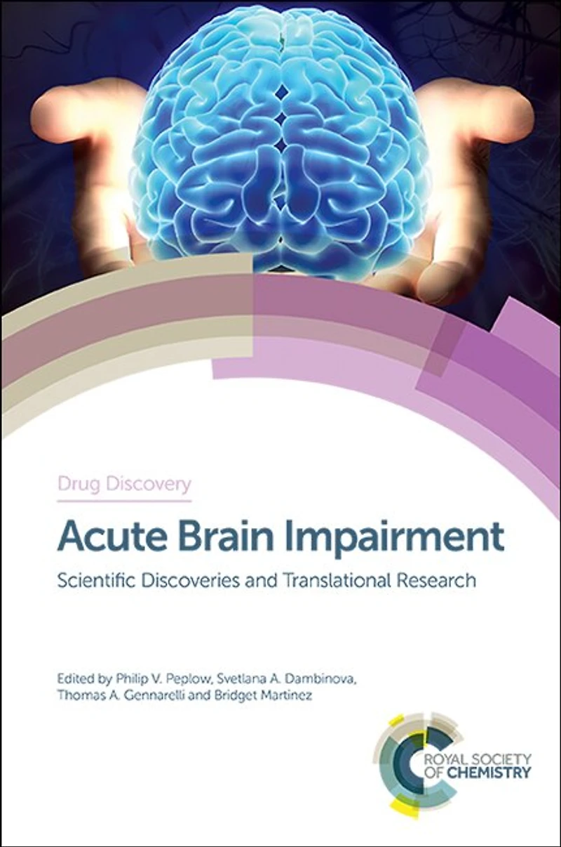Acute Brain Impairment: Scientific Discoveries And Translational Research
