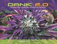 DANK 2.0: the Quest for Very Best Marijuana Continues