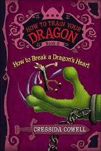 How to Break a Dragon's Heart