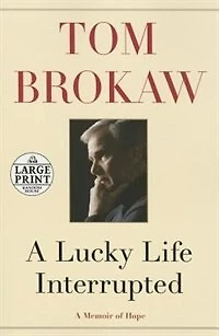 A Lucky Life Interrupted: Memoir Of Hope