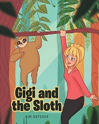 Gigi and the Sloth