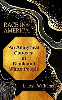 An Analytical Contrast of Black and White People