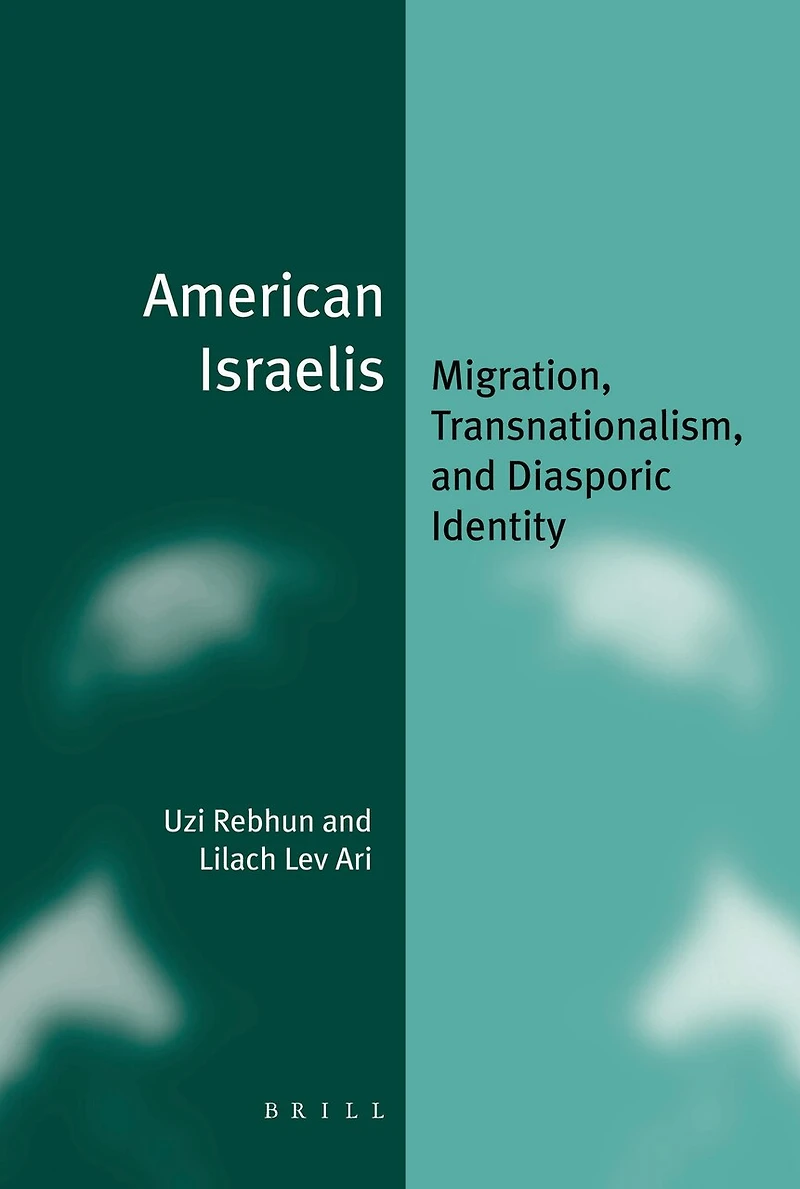 American Israelis (paperback): Migration, Transnationalism, and Diasporic Identity