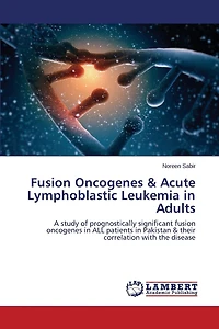 Fusion Oncogenes & Acute Lymphoblastic Leukemia in Adults
