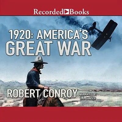 1920: America's Great War
