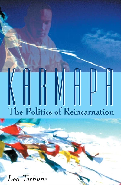Karmapa: The Politics of Reincarnation