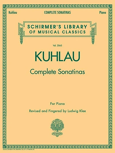 Kuhlau - Complete Sonatinas for Piano: Schirmer Library of Classics Volume 2065