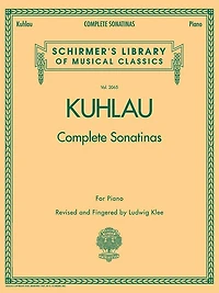 Kuhlau - Complete Sonatinas for Piano: Schirmer Library of Classics Volume 2065