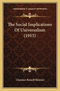 The Social Implications Of Universalism (1915)