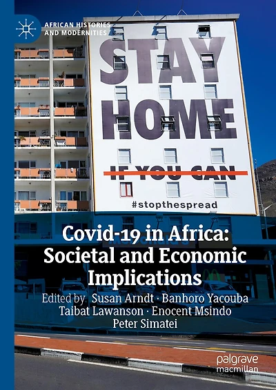Covid-19 Africa: Societal and Economic Implications