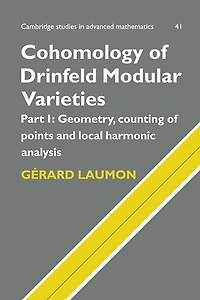 Cohomology of Drinfeld Modular Varieties, Part 1, Geometry, Counting Points and Local Harmonic Analysis