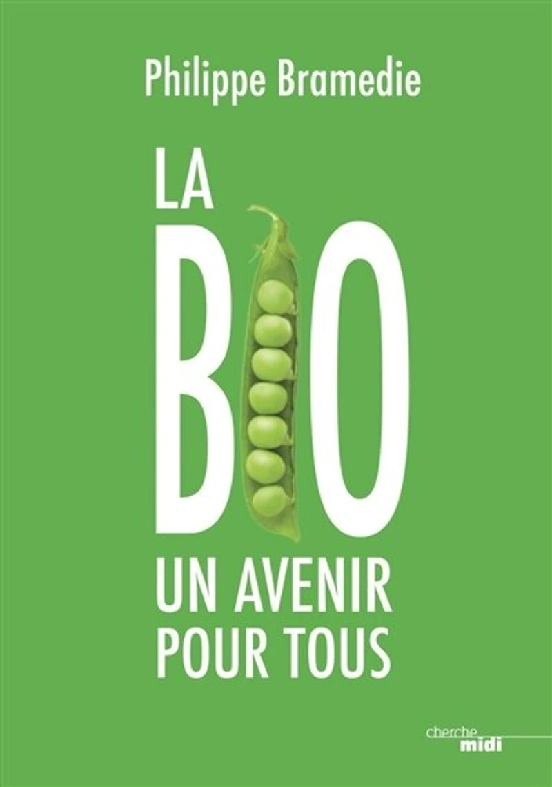 La bio: un avenir pour tous