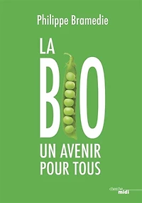 La bio: un avenir pour tous