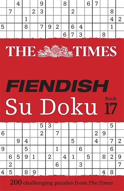 The Times Fiendish Su Doku Book 17: 200 challenging Su Doku puzzles