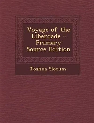 Voyage of the Liberdade - Primary Source Edition