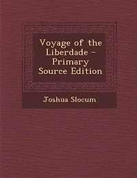 Voyage of the Liberdade - Primary Source Edition