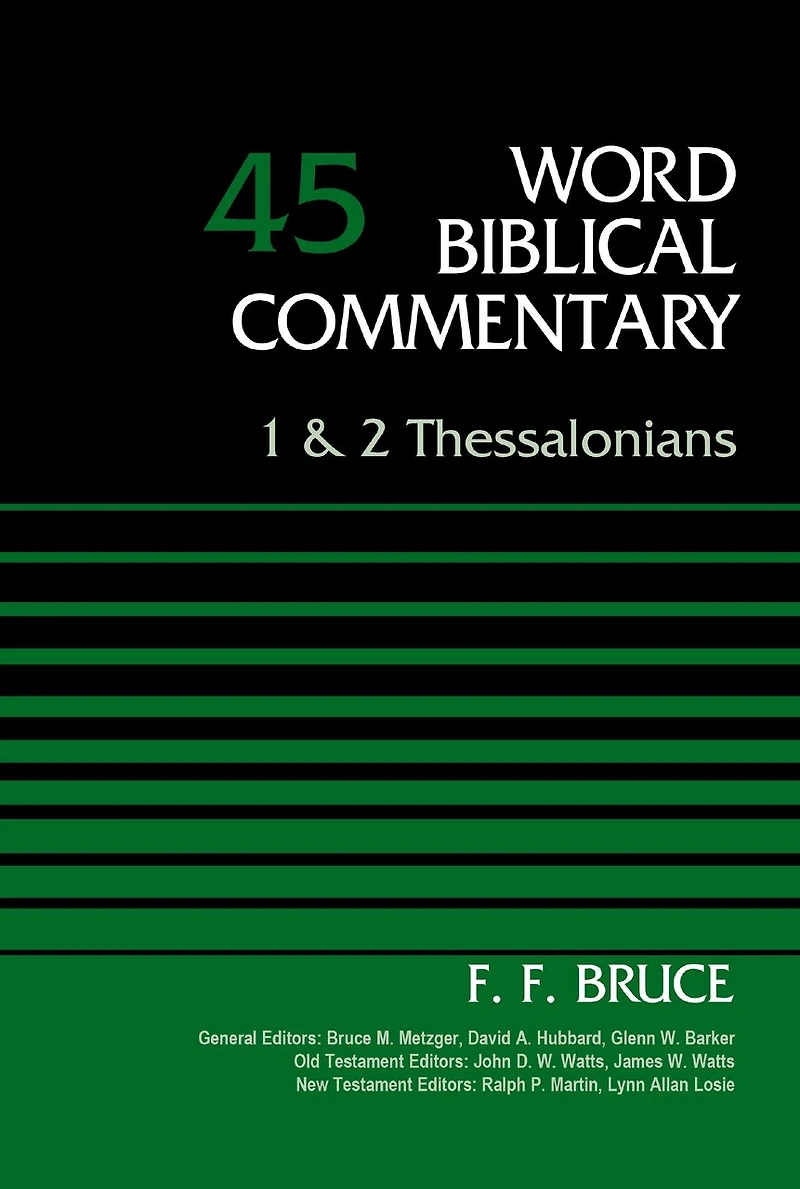 1 and 2 Thessalonians, Volume 45: Second Edition