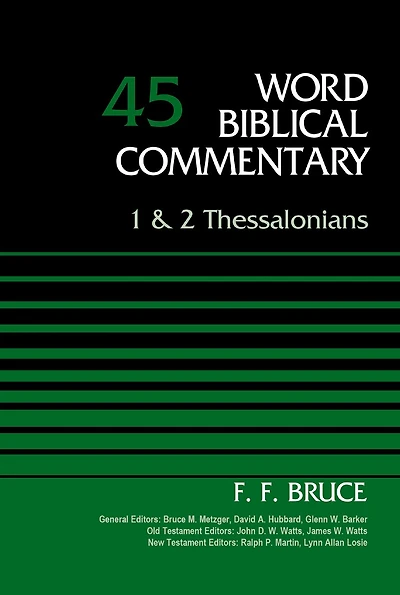 1 and  2 Thessalonians, Volume 45: Second Edition