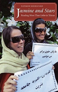 Jasmine and Stars: Reading More Than Lolita Tehran