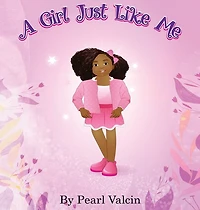 A Girl Just Like Me (updated Edition)