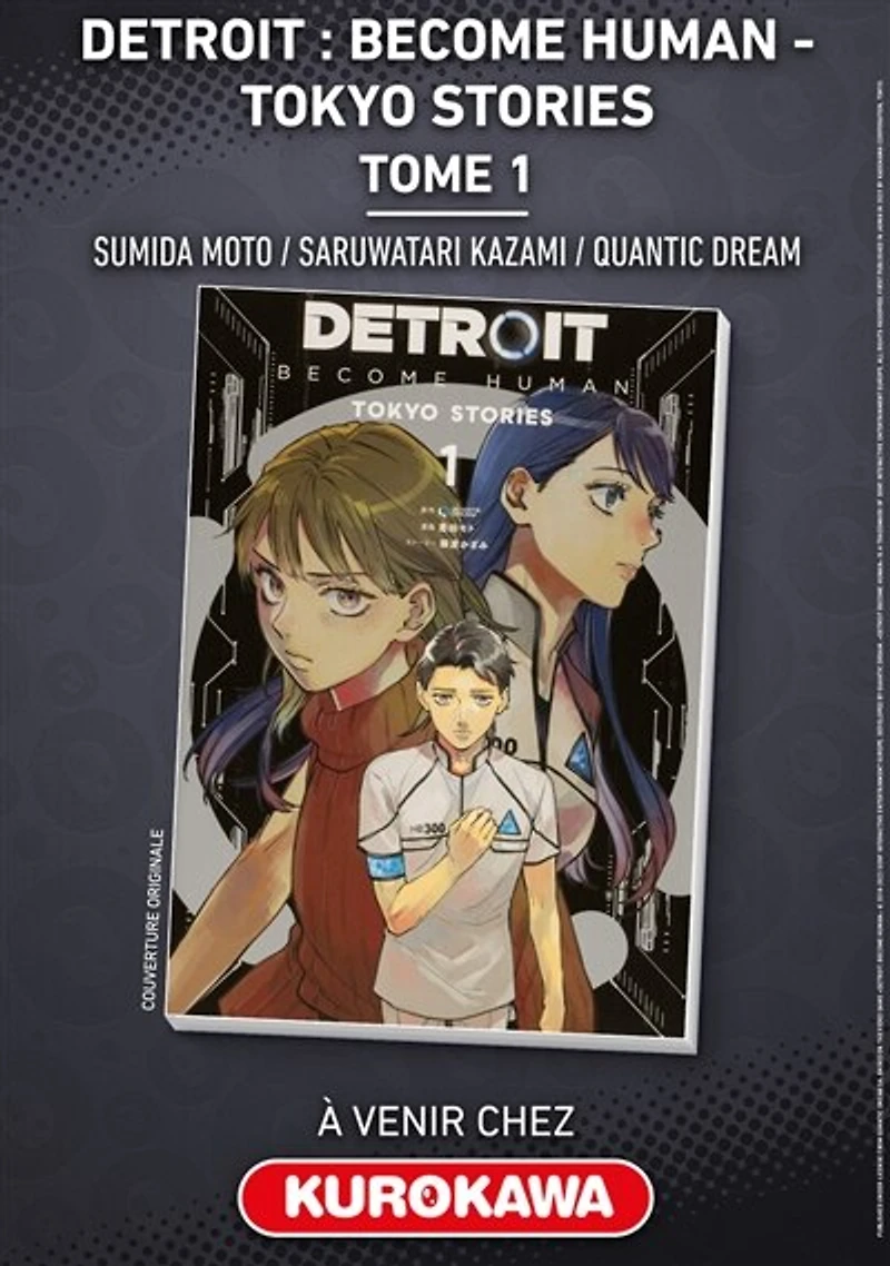 Detroit : become human Tokyo stories, Vol. 1