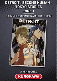 Detroit : become human Tokyo stories, Vol. 1