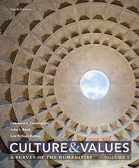 Cultures and Values: A Global View of the Humanities, Volume I