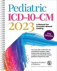 Pediatric ICD-10-CM: A Manual for Provider Based Coding 2026