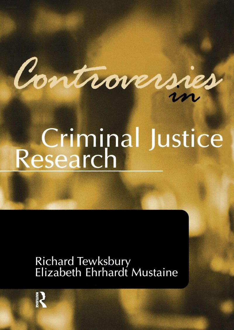 Controversies Critical Criminology