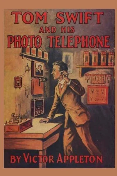 Tom Swift And His Photo Telephone