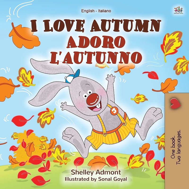 I Love Autumn Adoro l’autunno (English Italian): English Italian Bilingual book