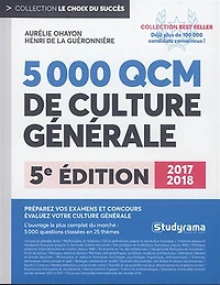5.000 QCM de culture générale 2023: préparez vos examens et concours, évaluez votre