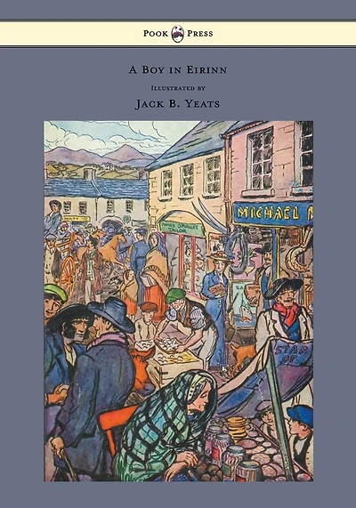 A Boy Eirinn (Classic Reprint)