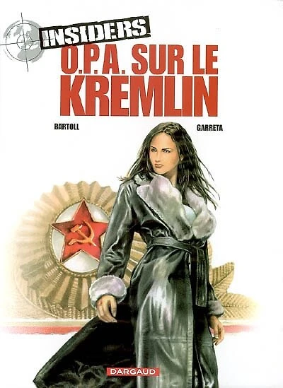 OPA sur le Kremlin