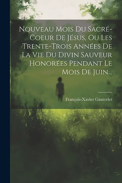 Nouveau Mois Du Sacré-coeur De Jésus