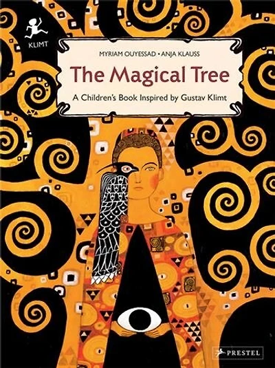 The Magical Tree: A Children's Book Inspired By Gustav Klimt