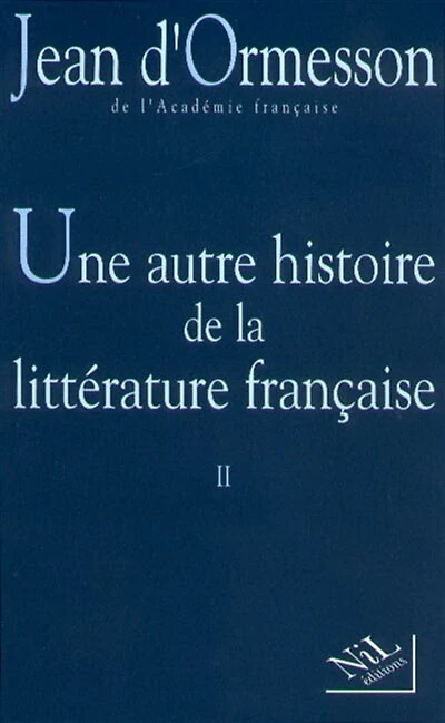 Une Autre histoire de la littérature - Tome 2