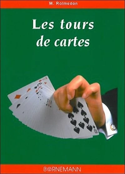 Les tours de cartes: les plus récréatifs et les plus surprenants