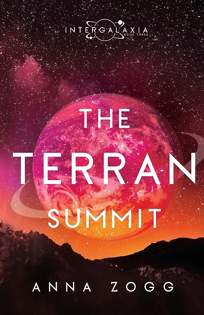 The Terran Summit: An Inspirational Sci-Fi Fantasy