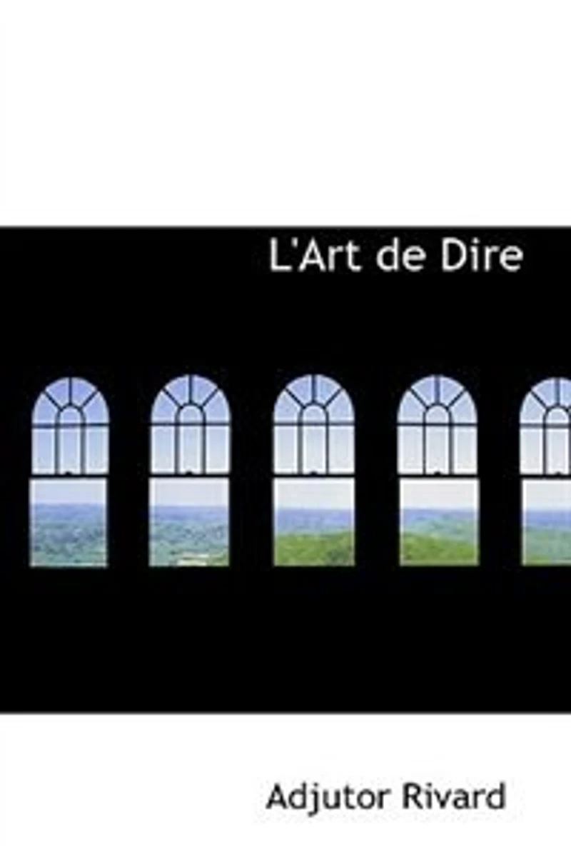 L'Art de Dire