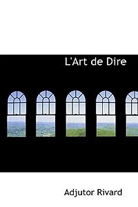L'Art de Dire