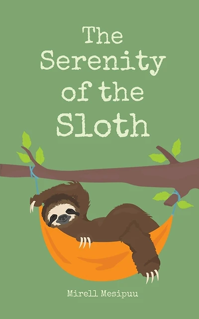 The Serenity of the Sloth