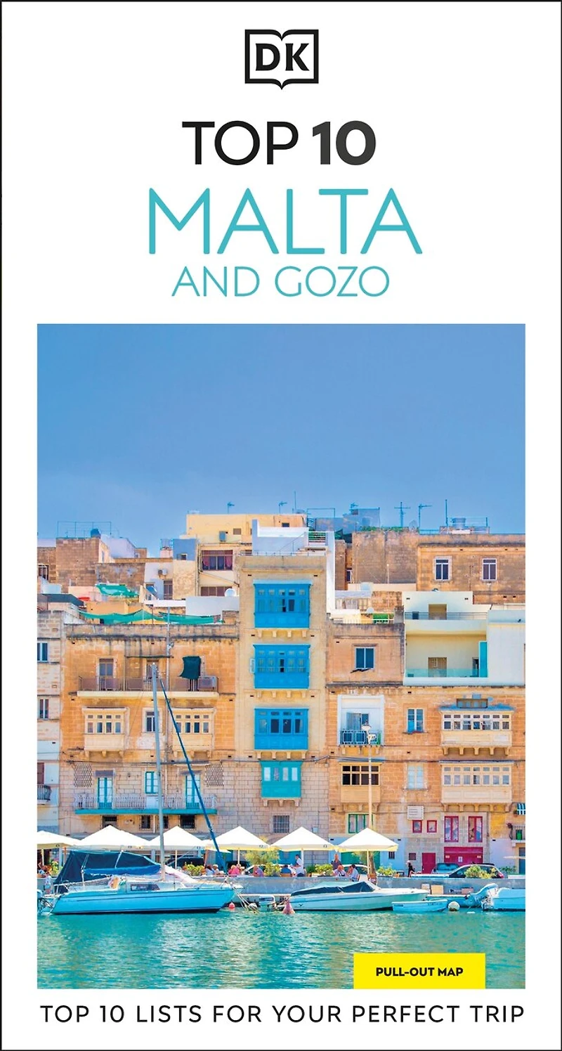 DK Top 10 Malta and Gozo: lists for your perfect trip, plus an all-weather folded map