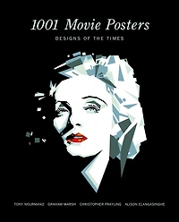 1001 Movie Posters: Designs of the Times