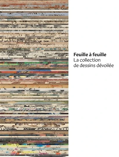 Feuille à feuille: la collection de dessins dévoilée