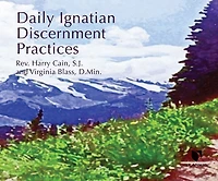 Daily Ignatian Discernment Practices